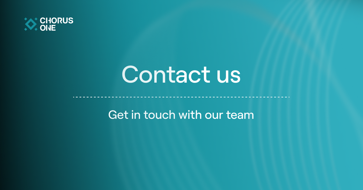 Chorus One Contact us.